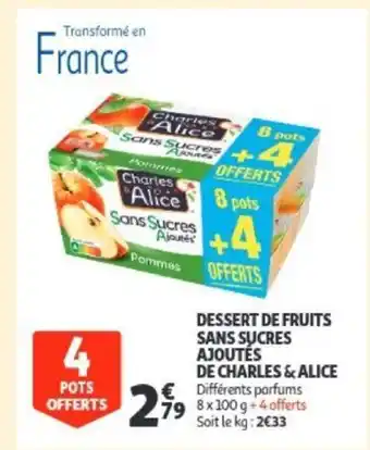 Auchan De Charles & Alice Dessert De Fruits Sans Sucres Ajoutes 8 x 100g aanbieding