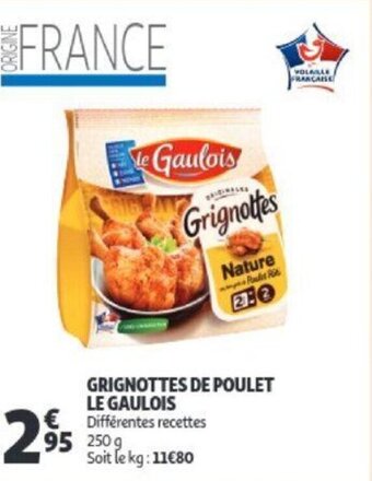 Auchan Grignottes de poulet le gaulois 250 g aanbieding