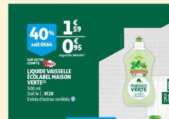 Auchan Maison Verte liquide vaisselle ecolabel 500 ml aanbieding