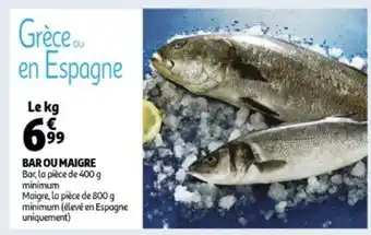 Bar ou Maigre La piece de 400g