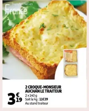 Auchan 2 Croque-Monsieur Auchan Traiteur 2 x 140g aanbieding