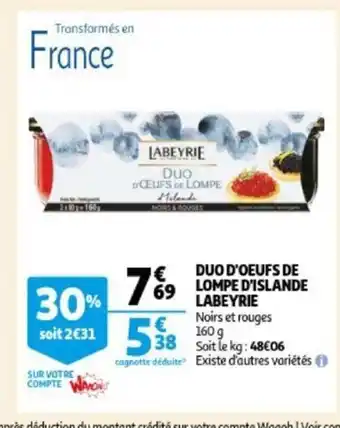 Auchan Labeyrie Due D'oeufs De Lompe D'Islande 160g aanbieding