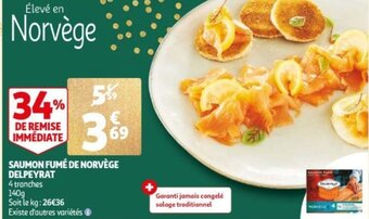 Auchan Saumon Fume De Norvege Delpeyrat 140g aanbieding