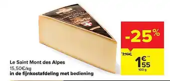 Carrefour Le saint mont des alpes aanbieding