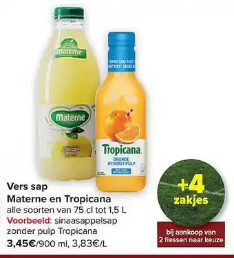 Carrefour Vers sap materne en tropicana aanbieding