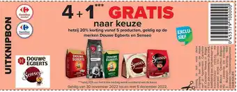 Carrefour Douwe egberts en senseo aanbieding
