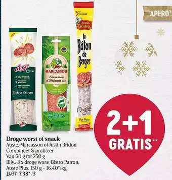 Droge worst of snack aoste, marcassou of justin bridou