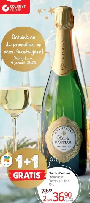 Spar Colruyt Charles Dauteuil Champagne premier cru brut 75 cl 1+1 gratis aanbieding