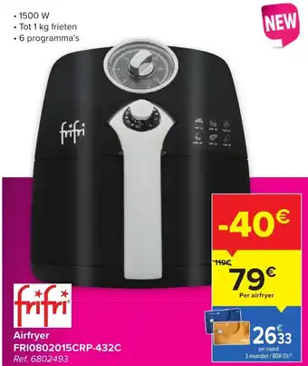 Carrefour Frifri airfryer FRI0802015CRP-432C Ref. 6802493 aanbieding