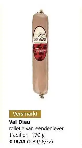 Val dieu rolletje van eendenlever