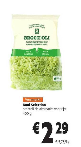 Colruyt Boni selection broccoli als alternatief voor rijst aanbieding