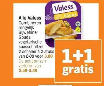 Albert Heijn Alle valess 1+1 gratis aanbieding