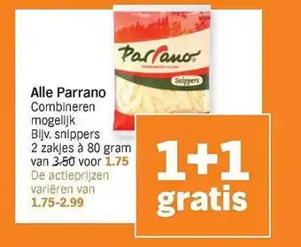 Albert Heijn Alle parrano 1+1 gratis aanbieding