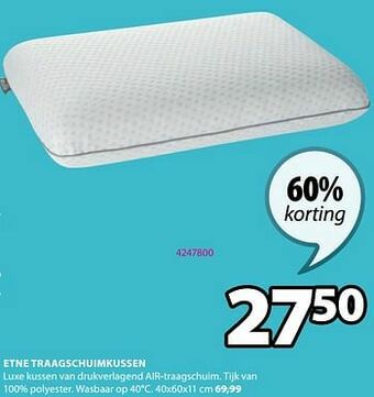 Etne traagschuimkussen