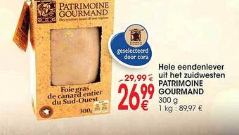 Cora Hele eendenlever uit het zuidwesten patrimoine gourmand aanbieding