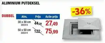 Hubo Aluminium putdeksel dubbel aanbieding