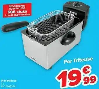 Carrefour Inox friteuse aanbieding