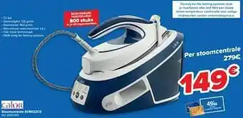 Carrefour Calor stoomcentrale sv8022c0 aanbieding