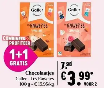 Delhaize Chocolaatjes galler - les rawetes aanbieding