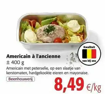 Colruyt Americain à l`ancienne aanbieding