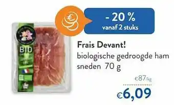 OKay Frais devant! biologische gedroogde ham sneden aanbieding