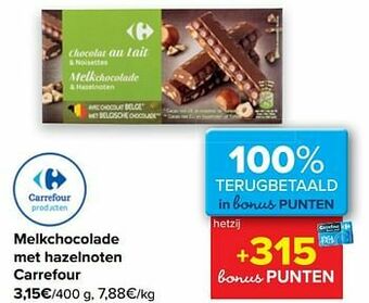 Carrefour Melkchocolade met hazelnoten carrefour aanbieding