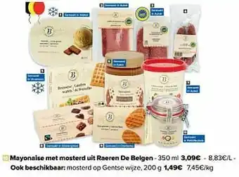 Carrefour Mayonaise met mosterd uit raeren de belgen aanbieding