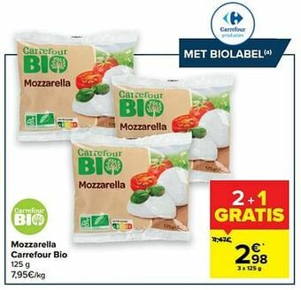 Carrefour Mozzarella carrefour bio aanbieding