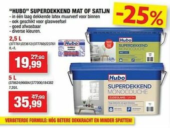 Hubo Hubo superdekkend mat of satijn aanbieding
