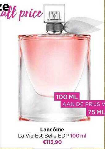 ICI PARIS XL Lancôme la vie est belle edp 100 ml aanbieding