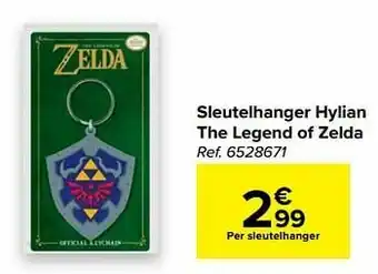 Carrefour Sleutelhanger hylian the legend of zelda aanbieding