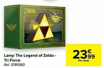 Carrefour Lamp the legend of zelda - tri force aanbieding