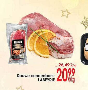 Cora Rauwe eendenborst labeyrie aanbieding