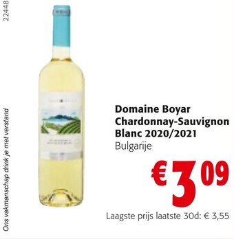Colruyt Domaine Boyar Chardonnay-Sauvignon Blanc 2020/2021 aanbieding