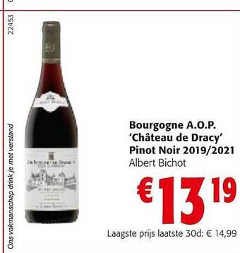 Colruyt Bourgogne a.o.p. 'château de dracy' pinot noir 2019-2021 aanbieding