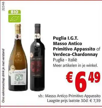 Colruyt Puglia i.g.t. masso antico primitivo appassito of verdeca-chardonnay aanbieding