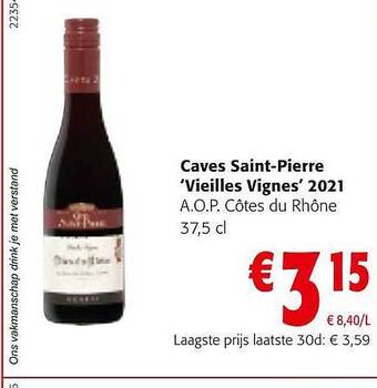 Caves saint-pierre 'vieilles vignes' 2021 a.o.p. côtes du rhône