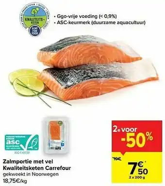 Carrefour Market Zalmportie met vel kwaliteitsketen carrefour aanbieding