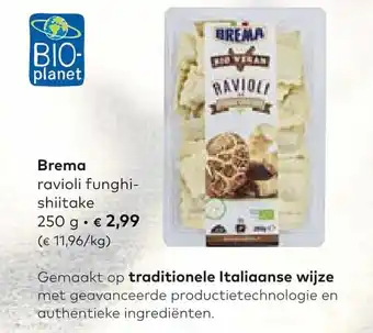 Bio Planet Brema ravioli funghishiitake 250 gram aanbieding