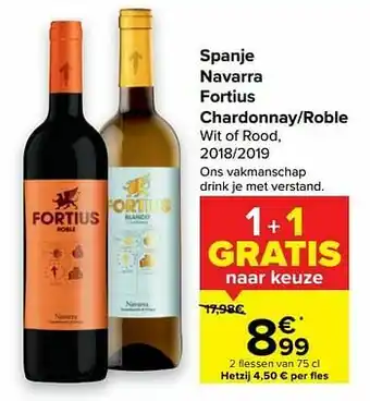 Carrefour Market Spanje navarra fortius chardonnay-roble wit of rood aanbieding
