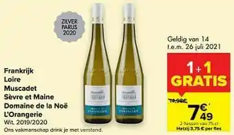 Carrefour Market Frankrijk loire muscadet sèvre et maine domaine de la noë l’orangerie wit aanbieding