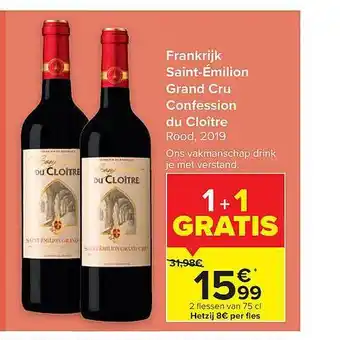 Carrefour Saintémilion grand cru confession du cloître aanbieding