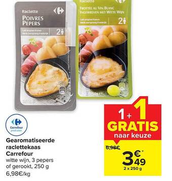Carrefour Gearomatiseerde raclettekaas aanbieding