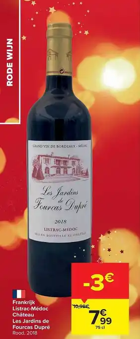 Carrefour Market Listracmédoc château les jardins de fourcas dupré aanbieding