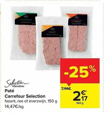 Carrefour Market Paté carrefour selection aanbieding
