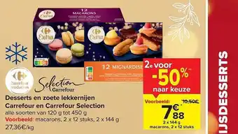 Carrefour Market Desserts en zoete lekkernijen carrefour en carrefour selection aanbieding