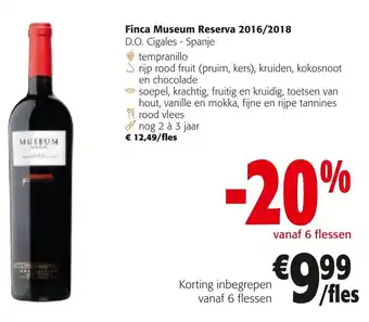 Colruyt Finca Museum Reserva 2016/2018 aanbieding