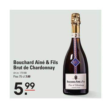 Sligro Bouchard aîné & fils brut de chardonnay aanbieding