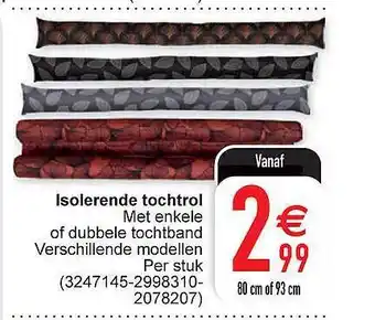 Cora Isolerende tochtrol aanbieding
