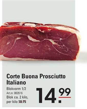 Sligro Corte buona prosciutto italiano aanbieding